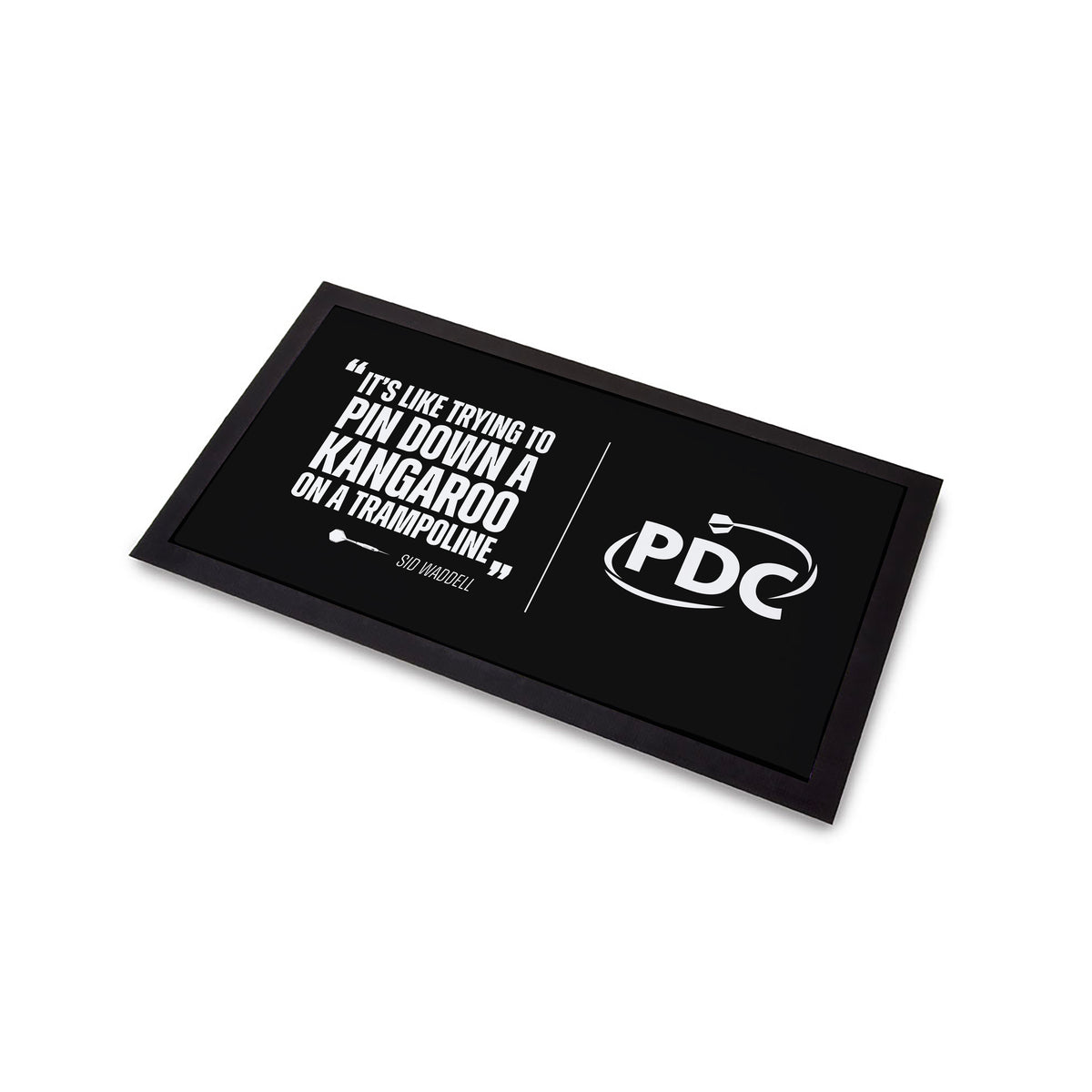 Sid Waddell Quote Bar Runner Professional Darts Corporation